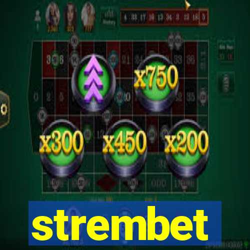 strembet