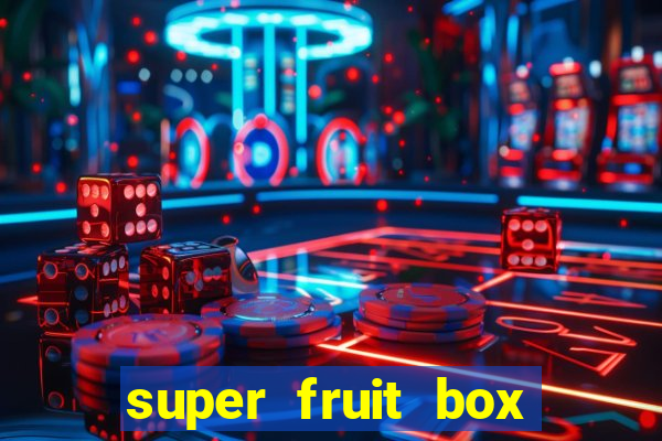 super fruit box blox fruits codes