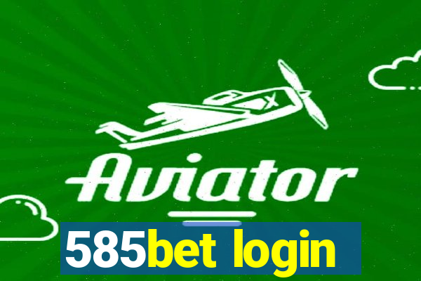 585bet login