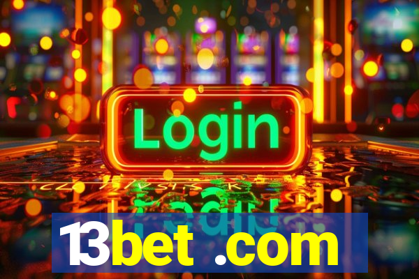 13bet .com