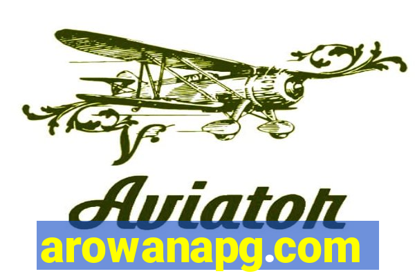 arowanapg.com