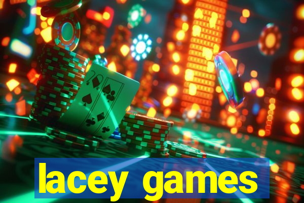 lacey games