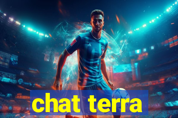 chat terra