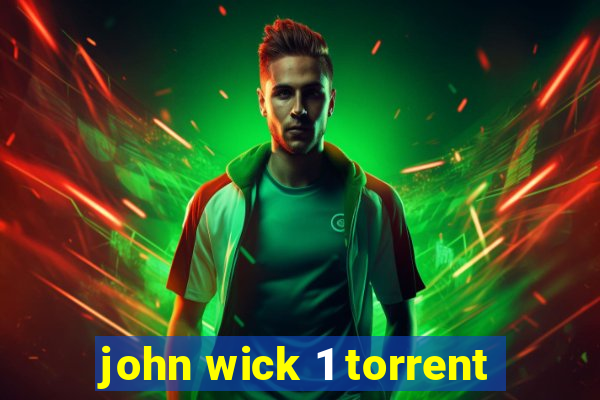 john wick 1 torrent