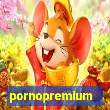 pornopremium