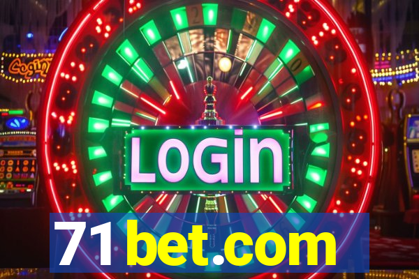 71 bet.com