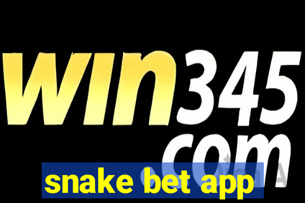 snake bet app