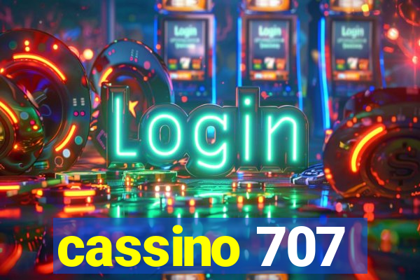 cassino 707