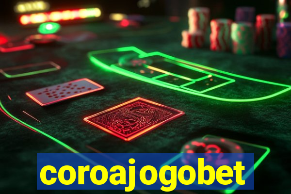 coroajogobet