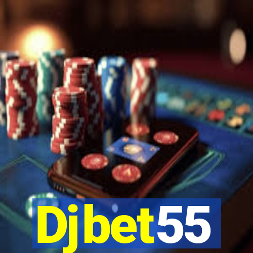 Djbet55