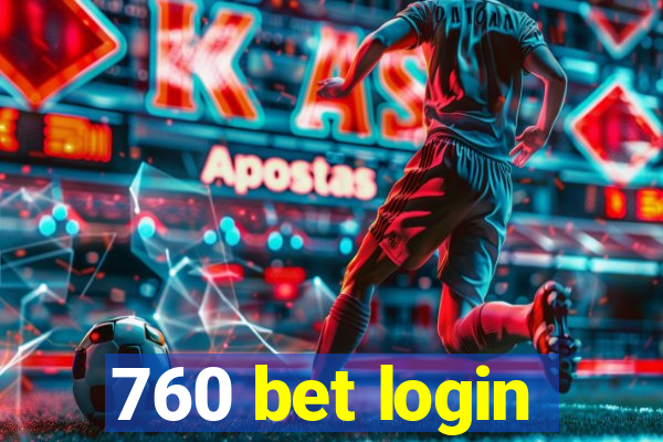 760 bet login