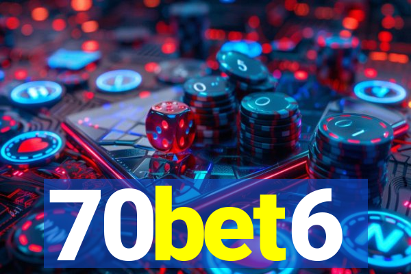 70bet6