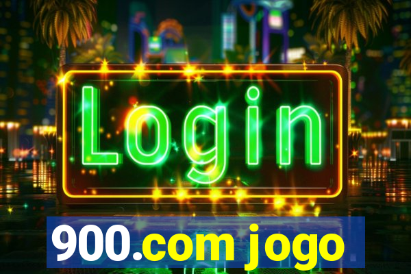 900.com jogo