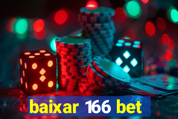 baixar 166 bet