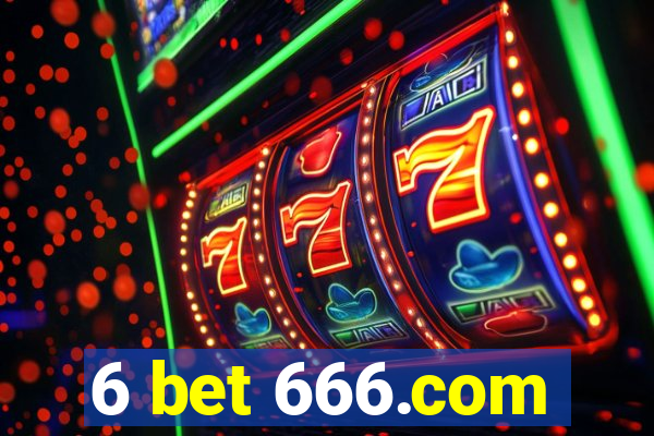 6 bet 666.com