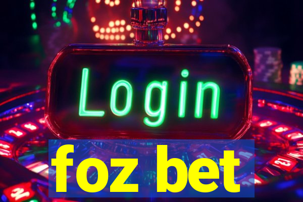 foz bet