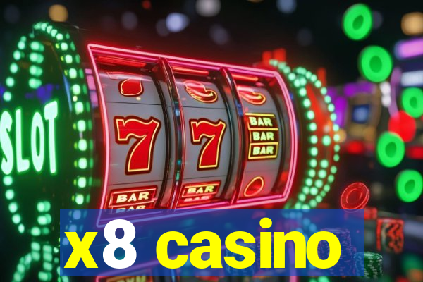 x8 casino