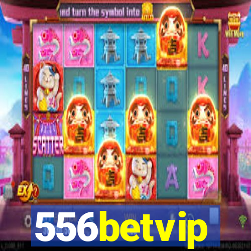 556betvip