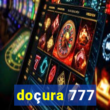 doçura 777