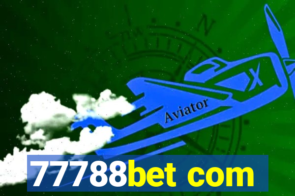 77788bet com