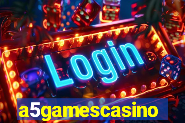 a5gamescasino