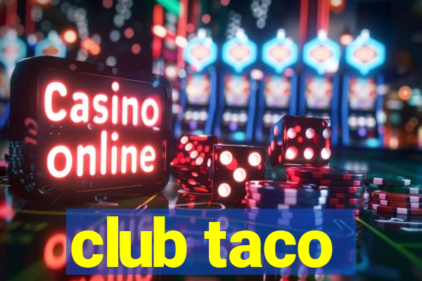 club taco