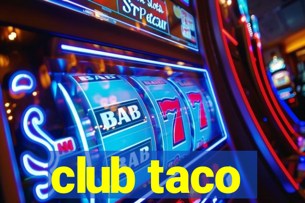 club taco