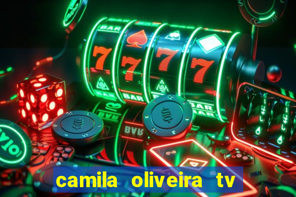 camila oliveira tv bahia marido