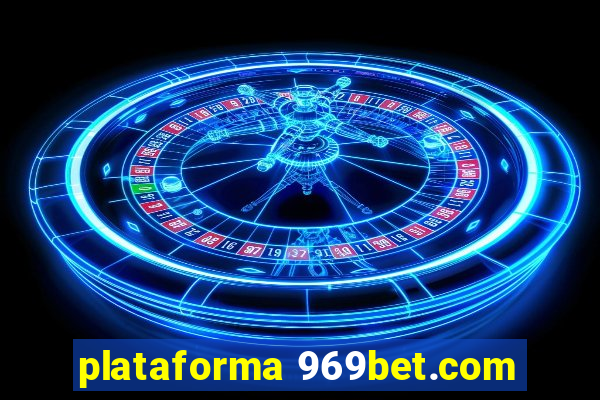 plataforma 969bet.com