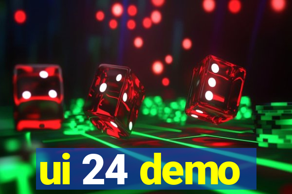 ui 24 demo