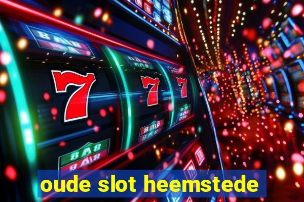 oude slot heemstede