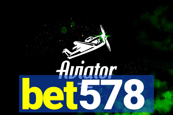 bet578