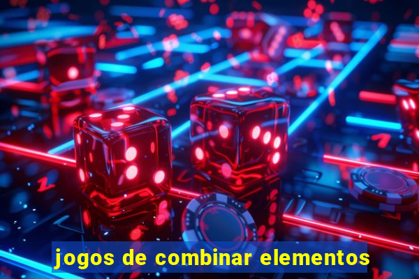 jogos de combinar elementos