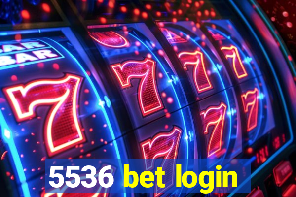 5536 bet login