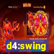 d4:swing