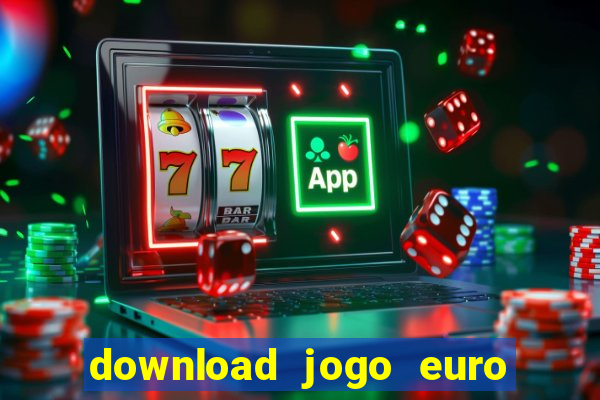 download jogo euro truck simulator 2