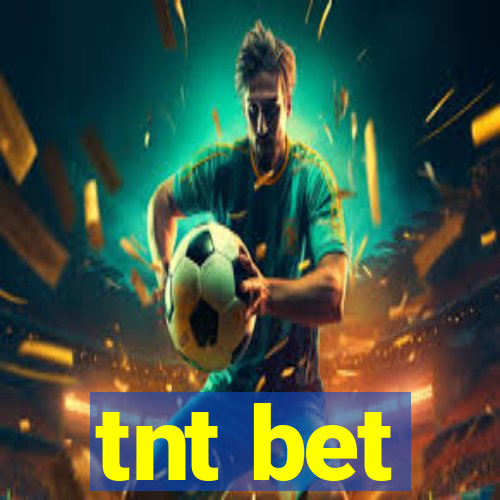 tnt bet