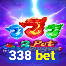 338 bet