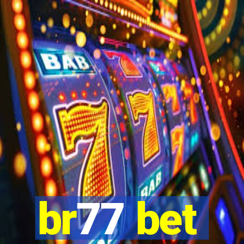 br77 bet