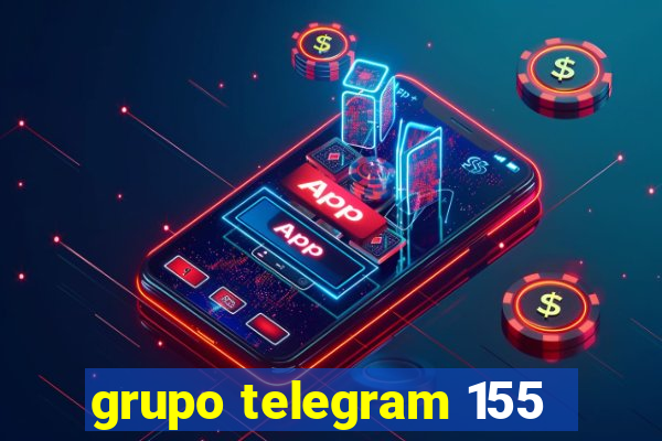 grupo telegram 155