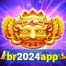 br2024app