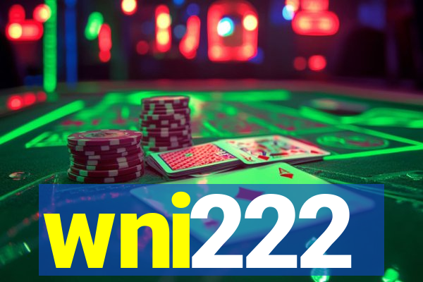 wni222