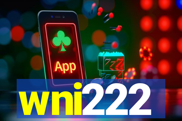 wni222