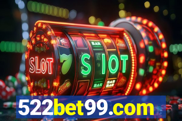 522bet99.com