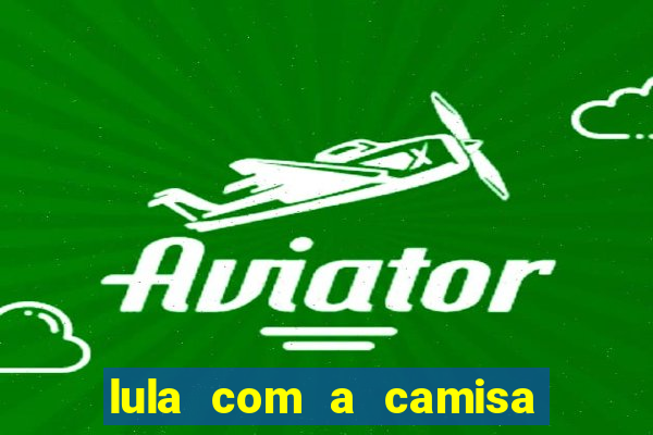 lula com a camisa do botafogo