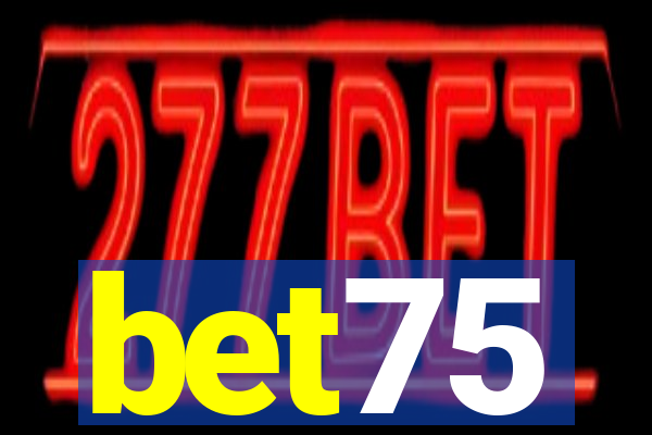 bet75