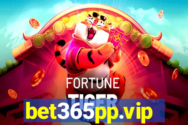 bet365pp.vip