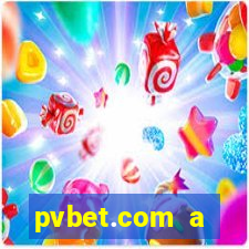 pvbet.com a plataforma de jogos de cassino