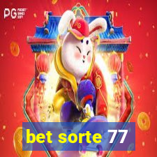 bet sorte 77