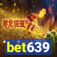 bet639